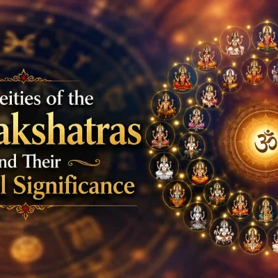 27 Nakshatras and their presiding deities in Vedic astrology