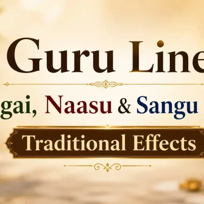 Guru Line Vaagai Naasu Sangu Line meanings